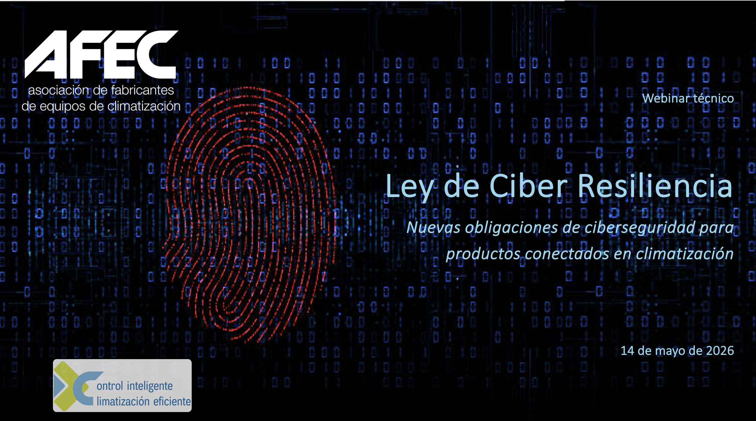 Webinar informativo Cyber Resilience Act (CRA): nuevas obligaciones de ciberseguridad para productos conectados en climatización