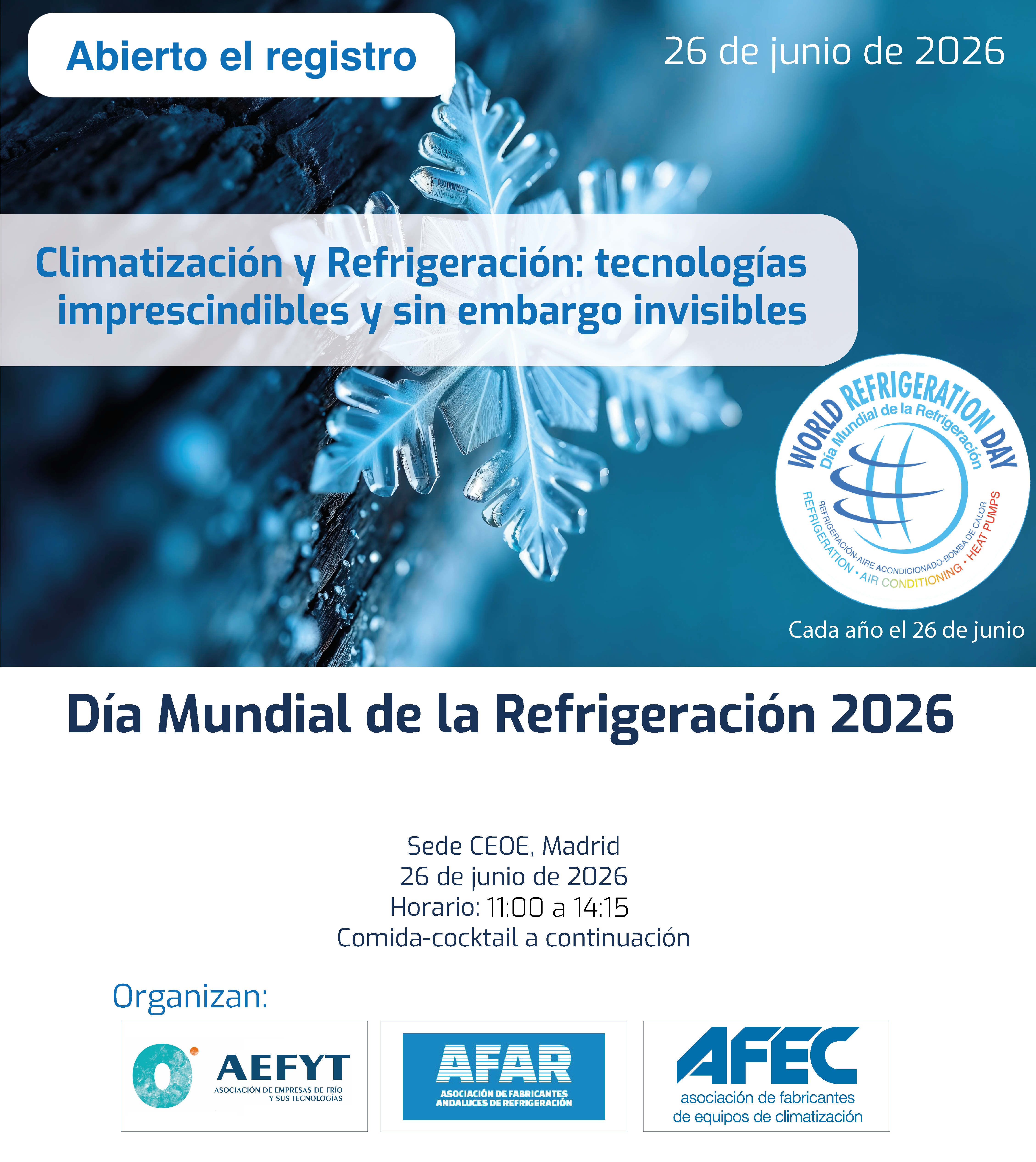 “Climatización y Refrigeración: tecnologías imprescindibles y sin embargo invisibles”